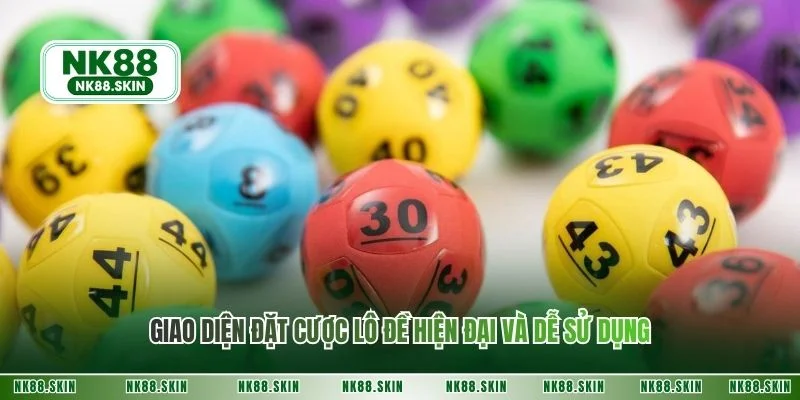 Giao diện đặt cược lô đề hiện đại và dễ sử dụng