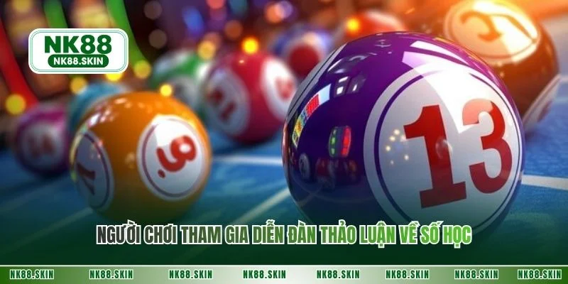 Người chơi tham gia diễn đàn thảo luận về số học